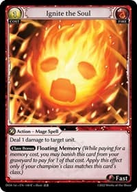 Ignite the Soul - Grand Archive TCG Dawn of Ashes 1st Edition trading card
