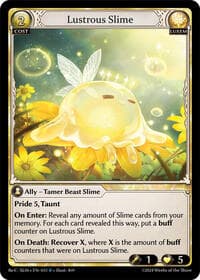 Lustrous Slime - Grand Archive TCG Silvie Re:Collection, Slime Sovereign trading card
