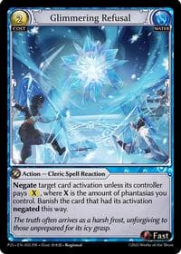 Glimmering Refusal - Grand Archive TCG Promotional Cards trading card