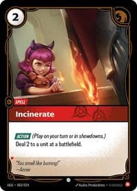 Incinerate - Riftbound: League of Legends Trading Card Game Origins: Proving Grounds trading card