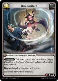 Incapacitate - Grand Archive TCG Phantom Monarchs trading card