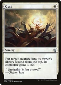 Oust from Duel Decks: Zendikar vs. Eldrazi