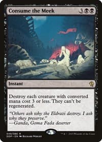 Consume the Meek from Duel Decks: Zendikar vs. Eldrazi