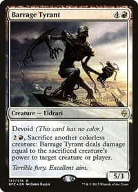 Barrage Tyrant from Prerelease Cards