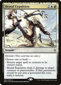 Brutal Expulsion from Prerelease Cards