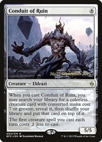 Conduit of Ruin from Prerelease Cards