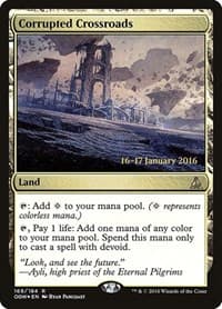 Corrupted Crossroads from Prerelease Cards