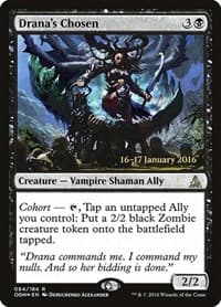 Drana's Chosen from Prerelease Cards