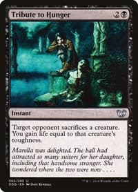 Tribute to Hunger from Duel Decks: Blessed vs. Cursed
