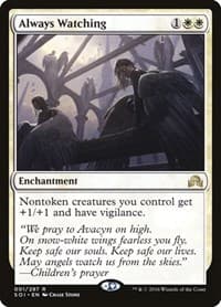 Always Watching from Shadows over Innistrad