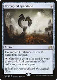 Corrupted Grafstone from Shadows over Innistrad