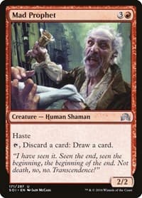 Mad Prophet from Shadows over Innistrad