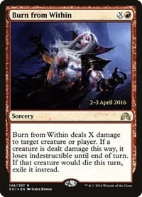 Burn from Within from Prerelease Cards