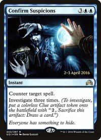 Confirm Suspicions from Prerelease Cards