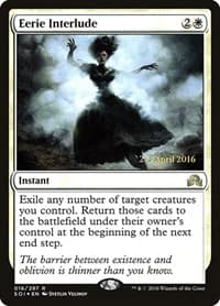 Eerie Interlude from Prerelease Cards