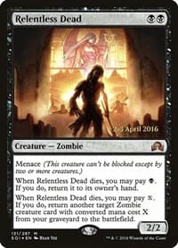 Relentless Dead from Prerelease Cards