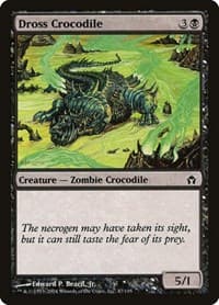 Dross Crocodile from Fifth Dawn