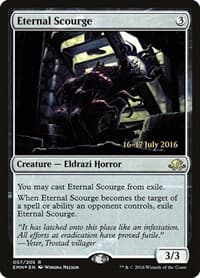 Eternal Scourge from Prerelease Cards
