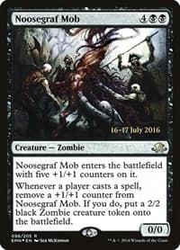 Noosegraf Mob from Prerelease Cards