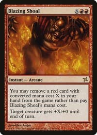 Blazing Shoal from Betrayers of Kamigawa