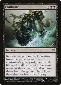 Eradicate from Betrayers of Kamigawa