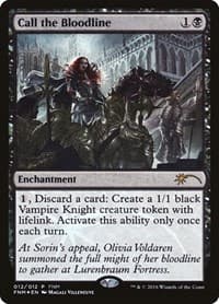 Call the Bloodline from FNM Promos