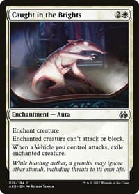 Caught in the Brights from Aether Revolt