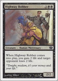 Highway Robber from 9th Edition