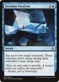 Decision Paralysis from Amonkhet