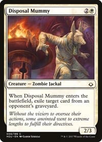 Disposal Mummy from Hour of Devastation