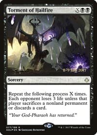 Torment of Hailfire from Prerelease Cards
