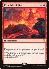 Crucible of Fire from Commander 2017