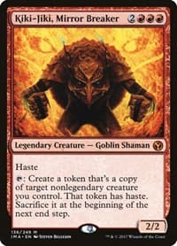 Kiki-Jiki, Mirror Breaker from Iconic Masters