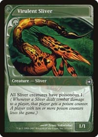 Virulent Sliver from Future Sight