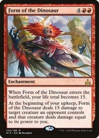 Form of the Dinosaur from Rivals of Ixalan