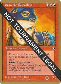 Eron the Relentless - 1996 Mark Justice (HML) (SB) from World Championship Decks