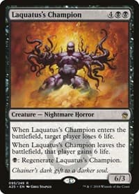 Laquatus's Champion from Masters 25