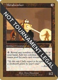 Metalworker - 2000 Jon Finkel (UDS) from World Championship Decks