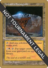 Volrath's Stronghold - 1998 Brian Selden (STH) from World Championship Decks