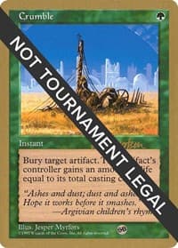 Crumble - 1997 Svend Geertsen (5ED) (SB) from World Championship Decks