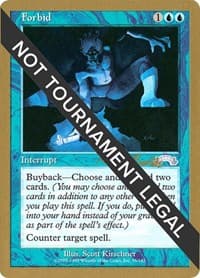 Forbid - 1998 Randy Buehler (EXO) from World Championship Decks