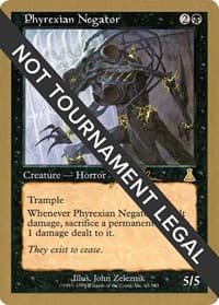 Phyrexian Negator - 1999 Jakub Slemr (UDS) from World Championship Decks