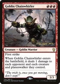 Goblin Chainwhirler from Prerelease Cards