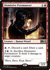 Dismissive Pyromancer from Prerelease Cards