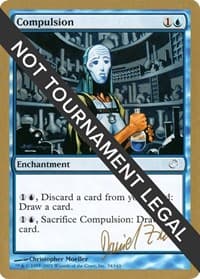 Compulsion - 2003 Daniel Zink (TOR) from World Championship Decks
