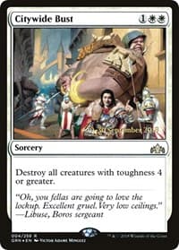 Citywide Bust from Prerelease Cards