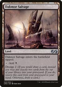 Dakmor Salvage from Ultimate Masters