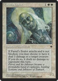 Farrel's Zealot (Kane-Ferguson) from Fallen Empires