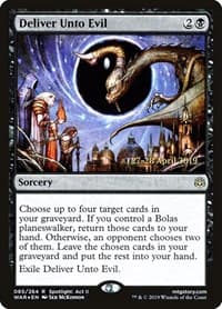 Deliver Unto Evil from Prerelease Cards