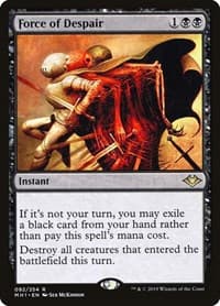 Force of Despair from Modern Horizons